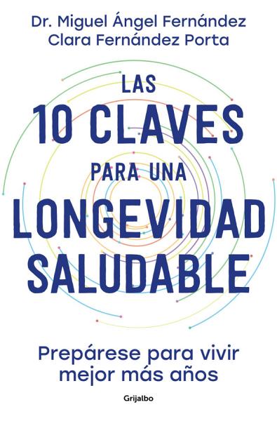 Las 10 claves para una longevidad saludable — portada del libro
